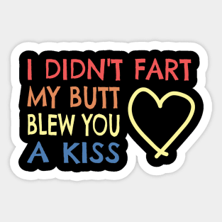 Fart - butt send a kiss funny sayings farter gift Sticker